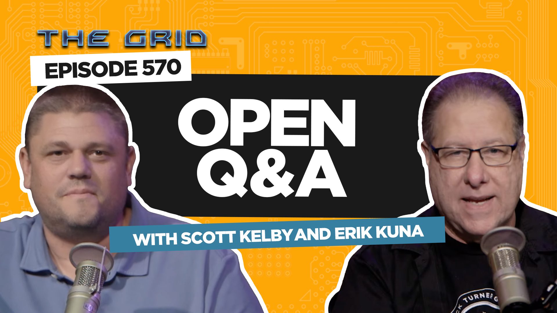 The Grid Open Q A With Scott Kelby Erik Kuna Episode Kelbyone