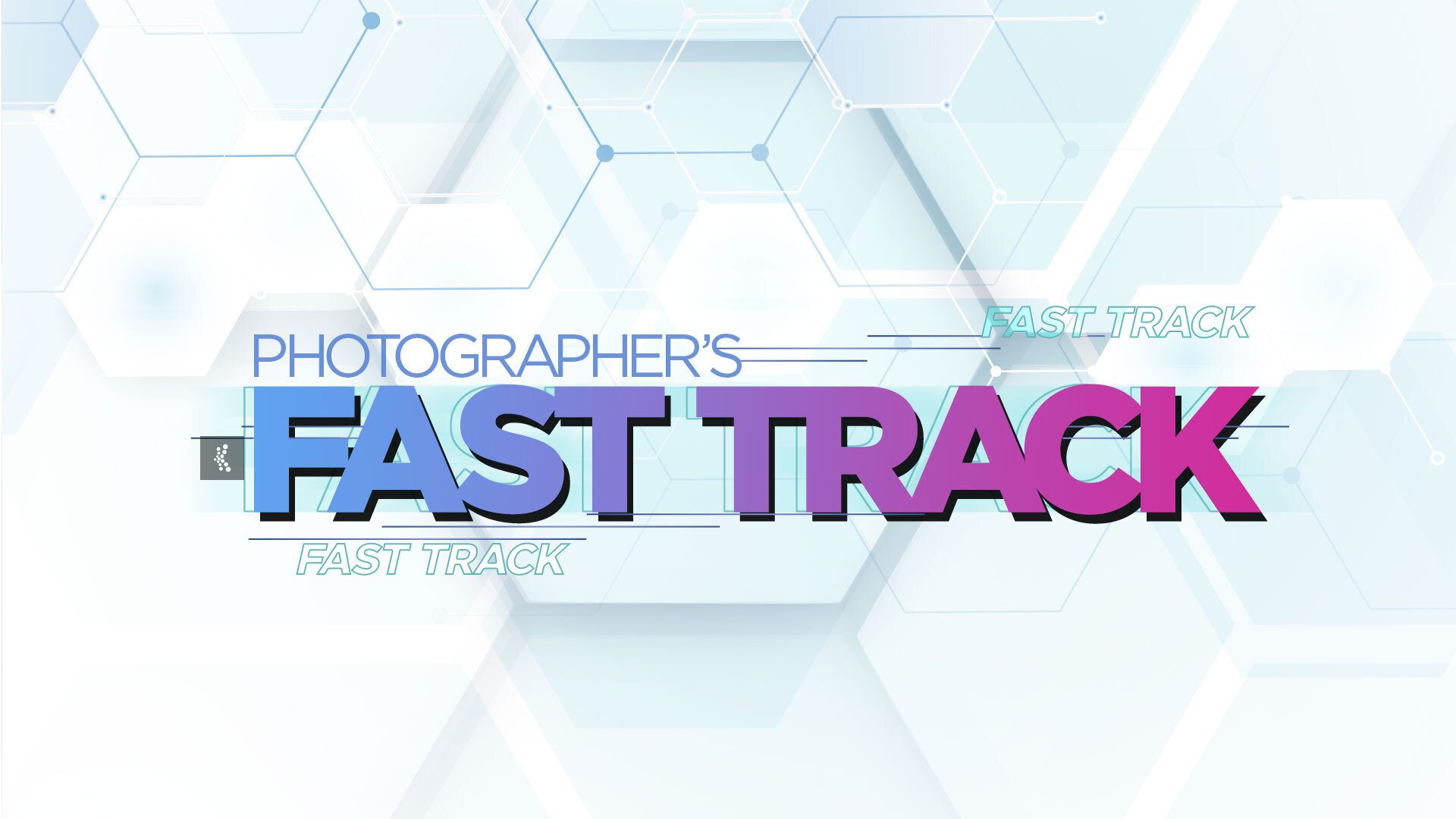 Photographer’s Fast Track - KelbyOne